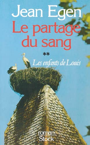 Le Partage du sang Tome 2 : Les enfants de Louis