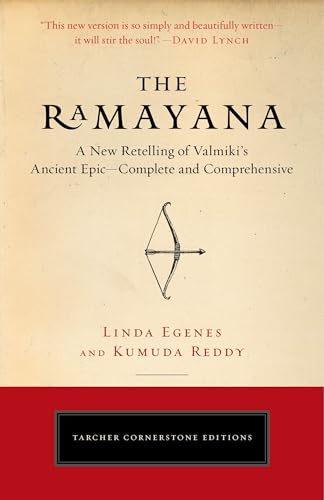 The Ramayana: A New Retelling of Valmiki's Ancient Epic--Complete and Comprehensive (Tarcher Cornerstone Editions) von Tarcher