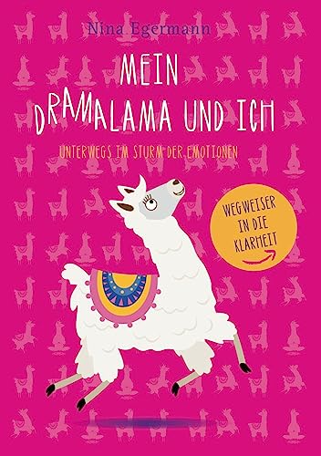 Mein DramaLama und Ich: unterwegs im Sturm der Emotionen von Book on Demand