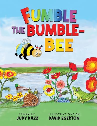 FUMBLE THE BUMBLE-BEE von Bee-Smart Publishing