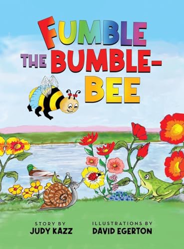 FUMBLE THE BUMBLE-BEE von Bee-Smart Publishing