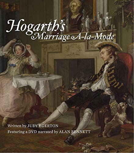 Hogarth's Marriage A-la-Mode (National Gallery London Publications)