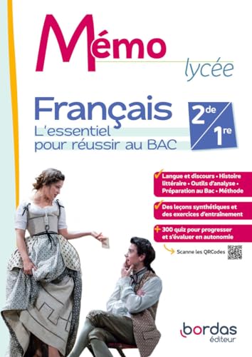 Mémo Lycée - Français 2de / 1re - 2024 - Cahier - élève: L'essentiel pour réussir au bac von BORDAS