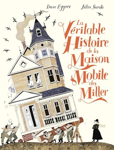 La véritable histoire de la maison mobile des Miller von Gallimard Jeunesse