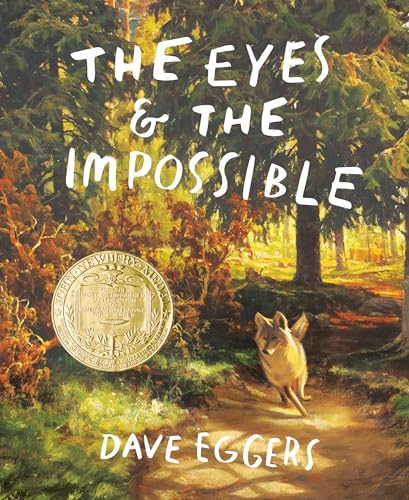 The Eyes and the Impossible: (Newbery Medal Winner) (Knopf Books for Young Readers) The Eyes and the Impossible: (Newbery Medal Winner) (Knopf Books for Young Readers) von Knopf