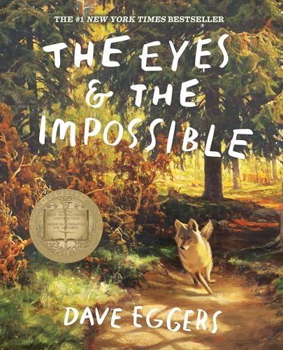 The Eyes & the Impossible The Eyes & the Impossible von Walker Books