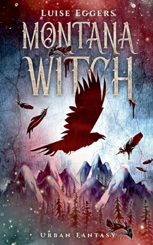 Montana Witch von Books on Demand