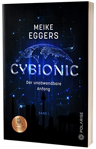 Cybionic – Der unabwendbare Anfang