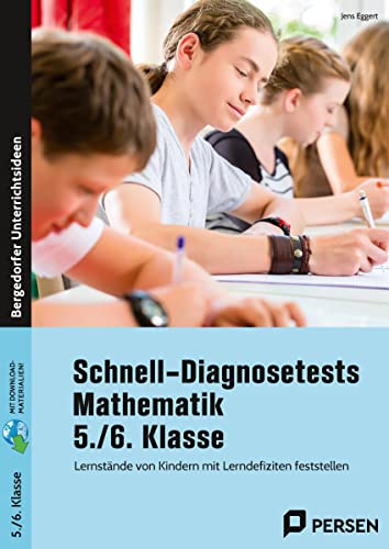 Schnell-Diagnosetests Mathematik 5./6. Klasse: Lernstände von Kindern mit Lerndefiziten feststell en von Persen Verlag i.d. AAP