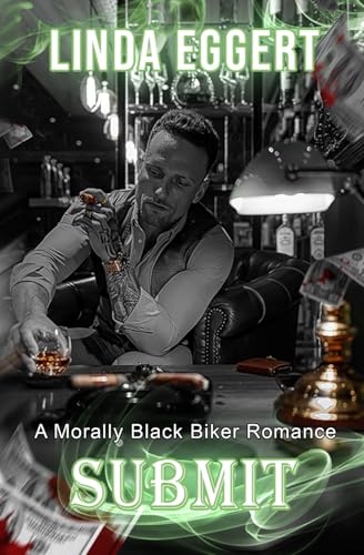 Submit (Two Wheeled Psychos) von Linda Eggert