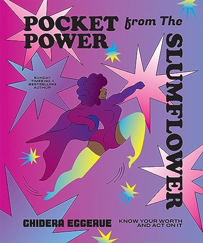 Pocket Power from the Slumflower: Know Your Worth and Act on It von Quadrille Publishing Ltd
