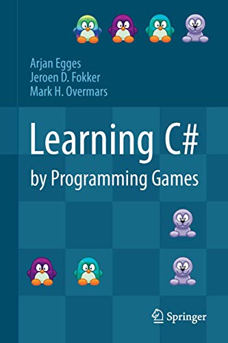 Learning C# by Programming Games von Springer