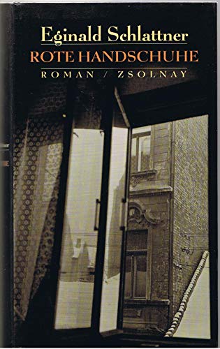 Rote Handschuhe.: Roman von Zsolnay-Verlag