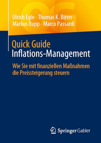 Quick Guide Inflations-Management: Wie Sie mit finanziellen Maßnahmen die Preissteigerung steuern
