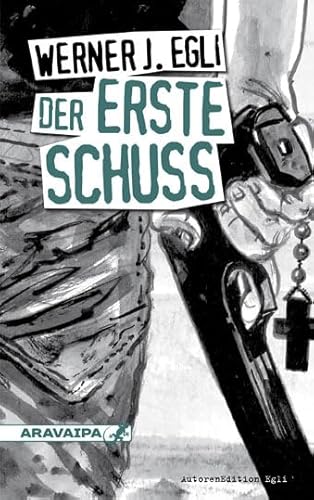 Der erste Schuss: Mit Unterrichtsmaterial zum Downloaden