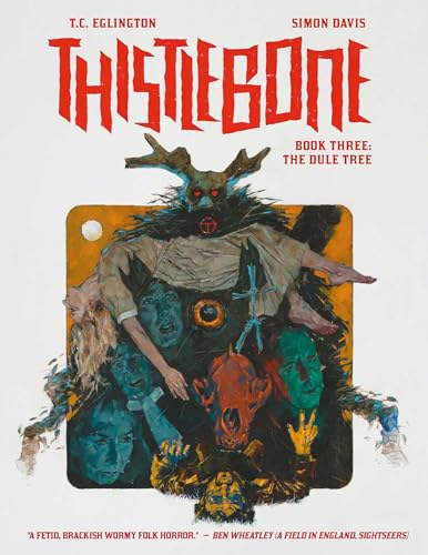 Thistlebone Book Three: The Dule Tree (Volume 3) von 2000 AD