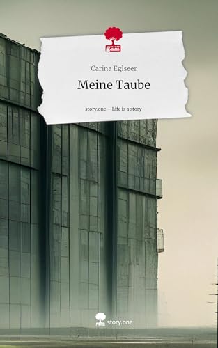 Meine Taube. Life is a Story - story.one