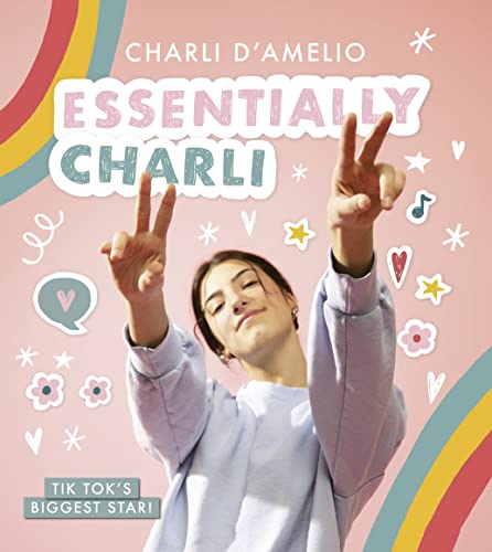 Essentially Charli: the Charli D'Amelio Journal: The Ultimate Guide To Keeping It Real from TikTok's biggest star! von Farshore