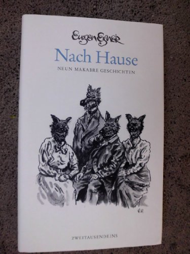 Nach Hause: Neun makabre Geschichten