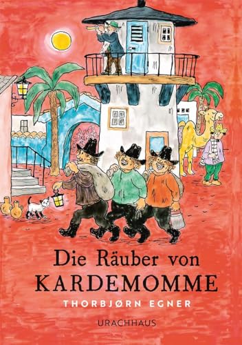 Die Räuber von Kardemomme von Urachhaus/Geistesleben