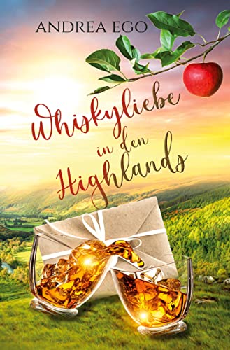Whiskyliebe in den Highlands von tolino media