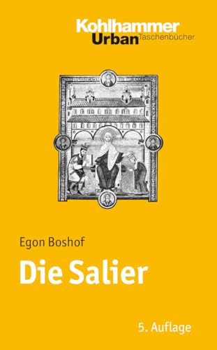 Die Salier (Urban-Taschenbücher, 387, Band 387)