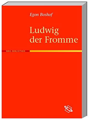 Ludwig der Fromme von wbg academic