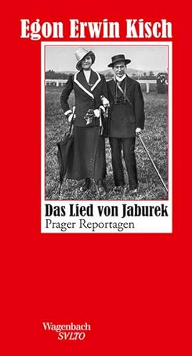 Das Lied von Jaburek: Prager Reportagen (Salto) von Wagenbach Klaus GmbH