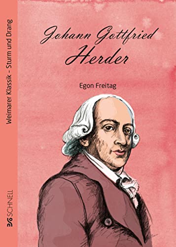 Johann Gottfried Herder: Biografie (Biografien)