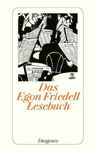 Das Egon Friedell Lesebuch (detebe)