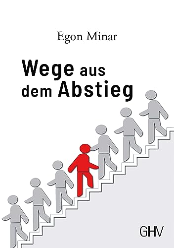 Wege aus dem Abstieg von Hess Verlag