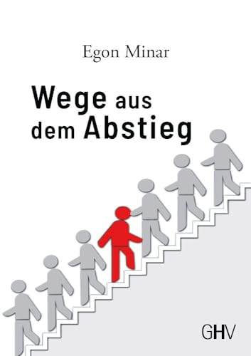 Wege aus dem Abstieg von Hess Verlag