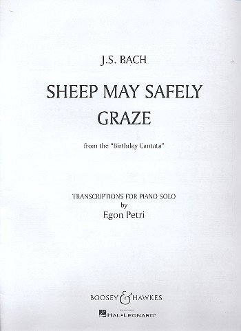 Schafe können sicher weiden: aus der Geburtstagskantate BWV 208. Klavier.