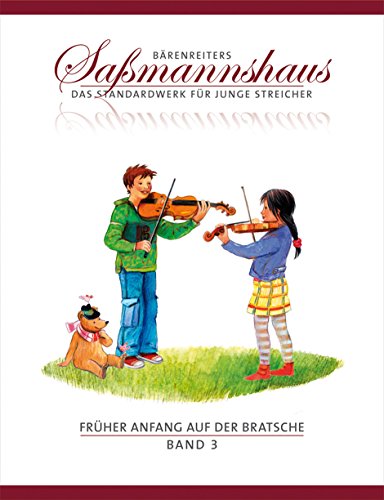 Früher Anfang auf der Bratsche 3, Frühes Duospiel: Die Bratschenschule für Kinder ab 4 Jahre. Tänze und Spielstücke in verschiedenen Tonarten aus alter und neuer Zeit. 13 Übungen mit 88 Spielstücken