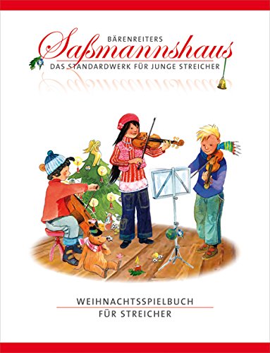 Weihnachtsspielbuch für Streicher -Mit Liedsätzen von Christoph Jähne-. Spielpartitur