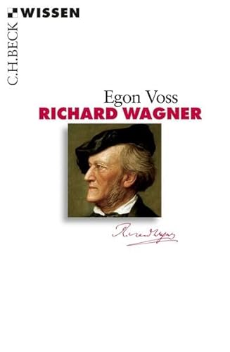 Richard Wagner (Beck'sche Reihe) von Beck C. H.