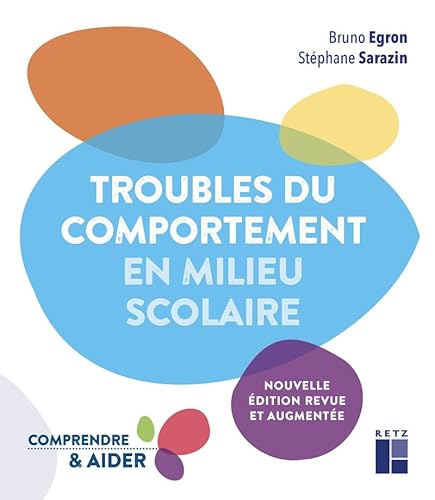 Troubles du comportement en milieu scolaire von RETZ