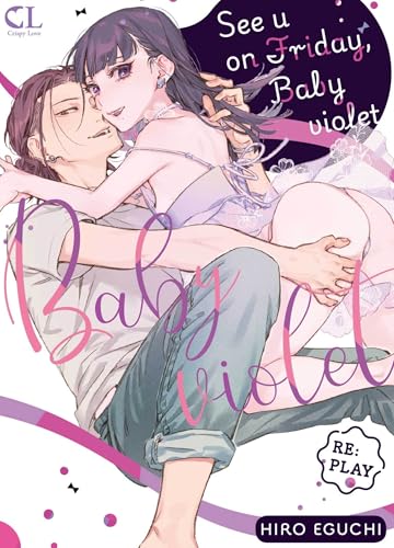 See U on friday, baby violet T02: Tome 2 See U on friday, baby violet T02: Tome 2 von TAIFU COMICS