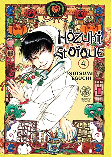 Hözuki le Stoïque T04 von NOEVE GRAFX