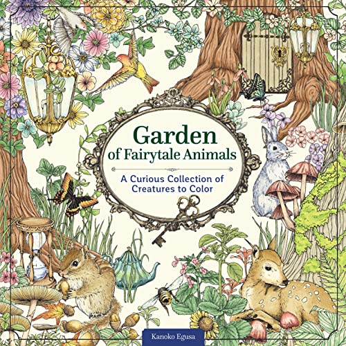 Garden of Fairytale Animals: A Curious Collection of Creatures to Color (Coloring Books) von Design Originals