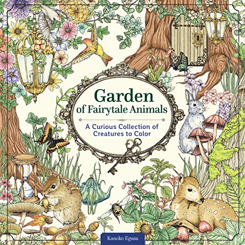 Garden of Fairytale Animals: A Curious Collection of Creatures to Color (Coloring Books) von Design Originals