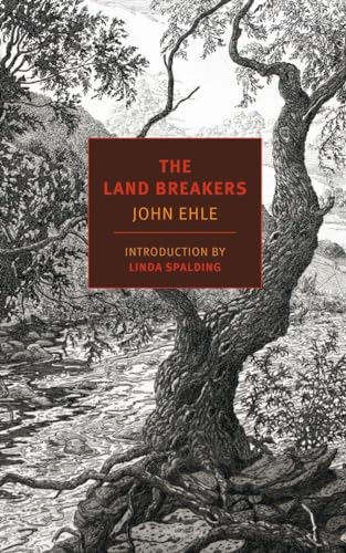 The Land Breakers (NYRB Classics) von New York Review Books
