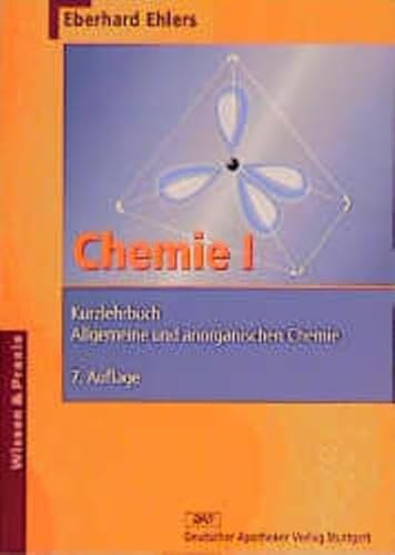 Chemie, Bd.1, Kurzlehrbuch Allgemeine und anorganische Chemie