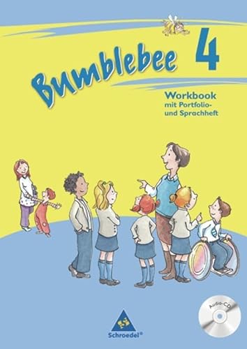 Bumblebee - Ausgabe 2008: Workbook 4 plus Portfolio- / Sprachheft und Pupil's Audio-CD (Bumblebee 1 - 4: Ausgabe 2008 für das 1. - 4. Schuljahr)