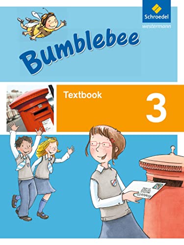 Bumblebee - Ausgabe 2015: Textbook 3 (Bumblebee 1 - 4: Ausgabe 2015 für das 1. - 4. Schuljahr) von Westermann Bildungsmedien Verlag GmbH