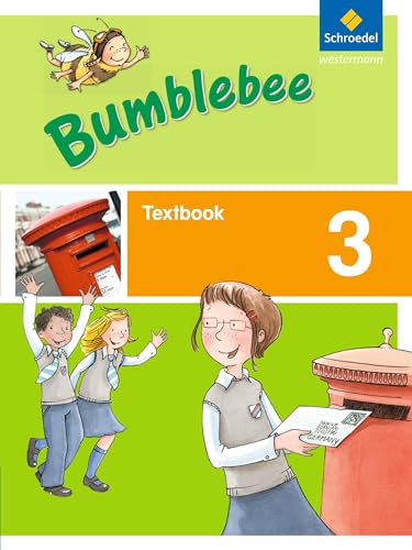 Bumblebee 3 + 4: Bumblebee - Ausgabe 2013 für das 3. / 4. Schuljahr: Textbook 3 (Bumblebee 3 + 4: Ausgabe 2013 für das 3. / 4. Schuljahr) von Westermann Bildungsmedien Verlag GmbH