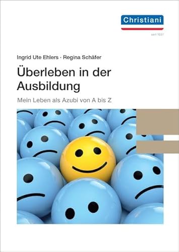 Überleben in der Ausbildung: Mein Leben als Azubi von A bis Z