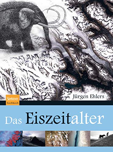 Das Eiszeitalter