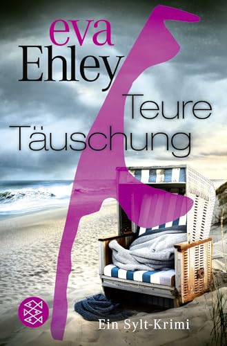 Teure Täuschung: Ein Sylt-Krimi von FISCHER Taschenbuch