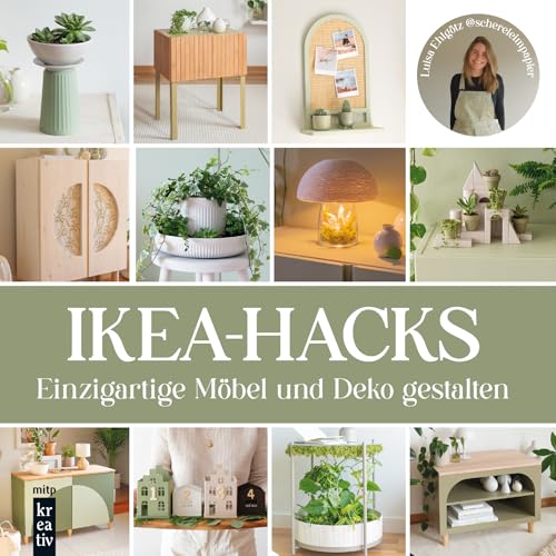 IKEA-Hacks: Einzigartige Deko und Möbel gestalten: von "@schereleimpapier" (mitp Kreativ) von mitp